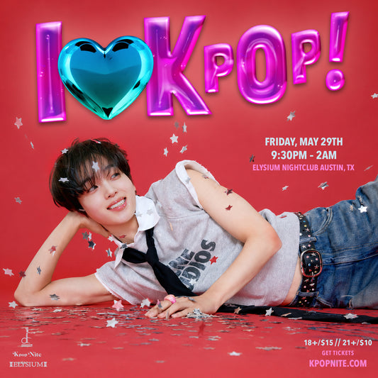 I Heart Kpop! - PRESALE ENDED, TICKETS AVAILABLE AT DOOR (CASH ONLY)